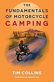 The Fundamentals Of Motorcycle Camping
