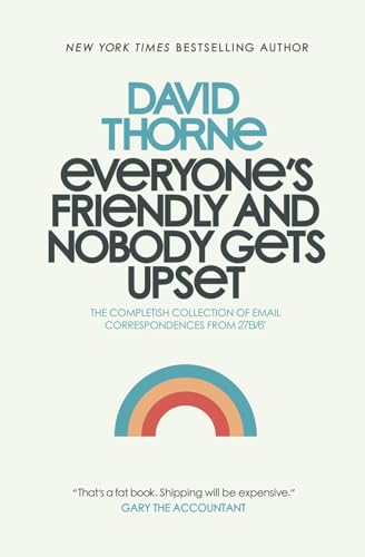 Everyone's Friendly and Nobody Gets Upset cover