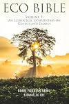 Eco Bible: An Ecological Commentary on Genesis and Exodus