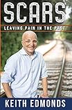 Scars Leaving Pain In The Past