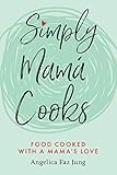 Simply Mam Cooks Food Cooked With A Mamas Love