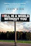 Hell Is a World Without You
