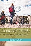Their Footsteps: a collection of travel poems and photographs