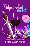 Valpolicella Violet (Franki Amato Mysteries #7)
