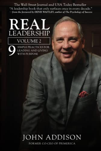 Real Leadership (With: Denis Waitley,John A. Addison Jr.,Tess Helmandollar,Lacey Knight,Brett Szczepanski,Deanna McLean) cover