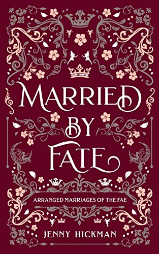 Married by Fate (By: Jenny Hickman) cover