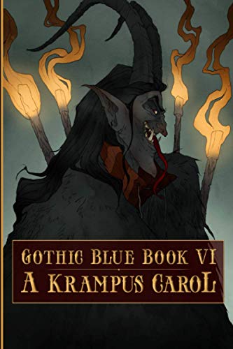 Gothic Blue Book VI: A Krampus Carol book cover
