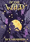 Of the Wild