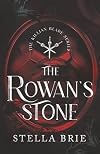 The Rowan's Stone