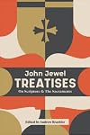 Treatises on Scripture and the Sacraments