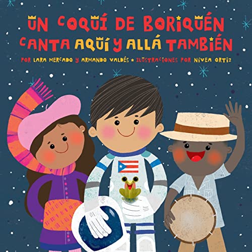 Cover of Coquí de Boriquén Canta Aquí y Allá También