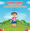 Sophie Strong: A Little Girl With Inflammatory Bowel Disease