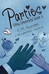 Parties: Girls Weekend Book 2; a Monster Bait Romance