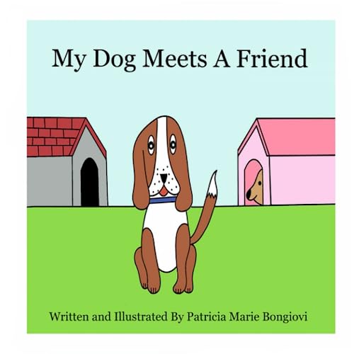 Cover of My Dog Meets a Friend