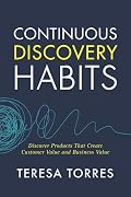 Cover of Continuous Discovery Habits