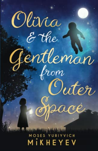 Cover of Olivia & The Gentleman from Outer Space