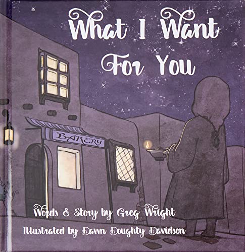 Cover of What I Want for You