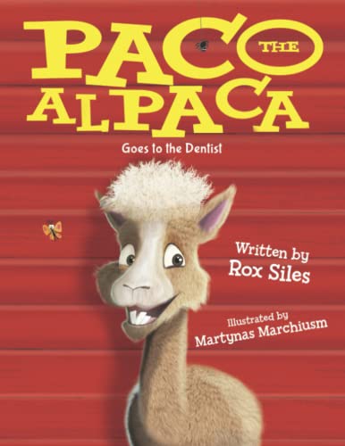 Cover of Paco the Alpaca Goes to the Dentist