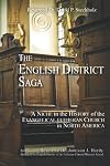 The English District Saga: A Niche in the History of the Evangelical Lutheran Church in North America