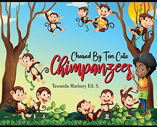 Cover of Chased by Ten Cute Chimpanzees