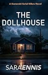 The Dollhouse