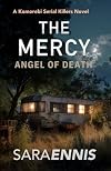 The Mercy: Angel of Death