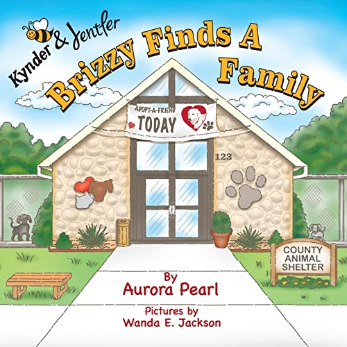 Cover of Kynder & Jentler Brizzy Finds a Family