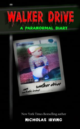 Walker Drive: A Paranormal Diary book cover
