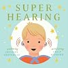 Super Hearing (Super Book Series)