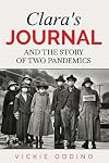 Clara's Journal: And the Story of Two Pandemics