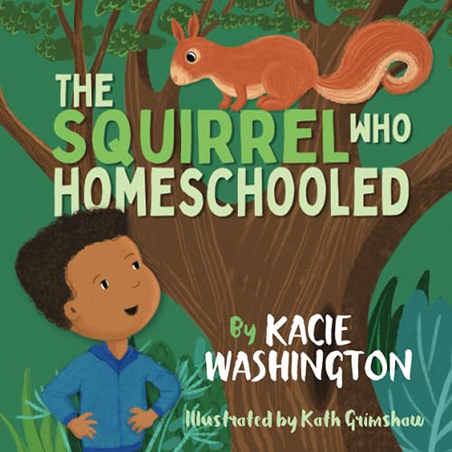 Cover of Squirrel Who Homeschooled