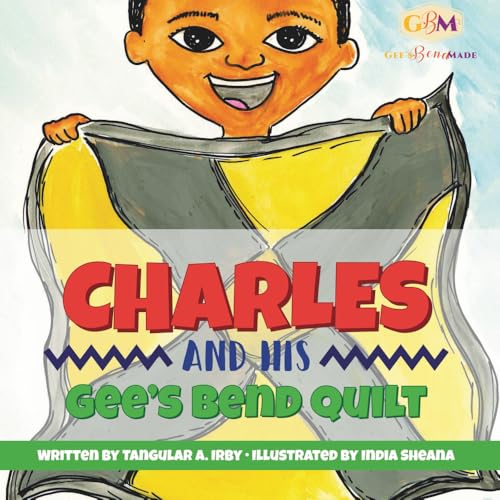 Cover of Charles and His Gee's Bend Quilt