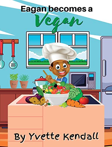 Cover of Eagan Becomes a Vegan