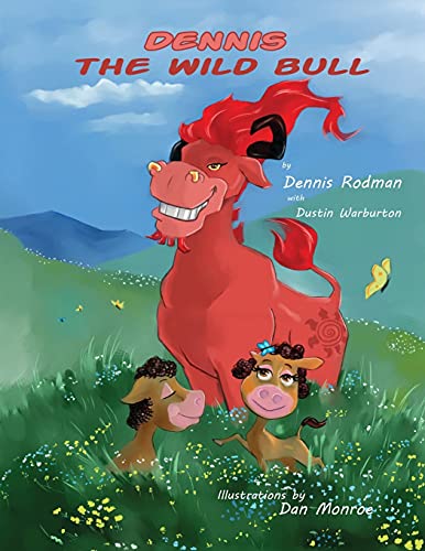 Dennis the Wild Bull book cover
