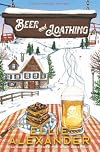 Beer and Loathing