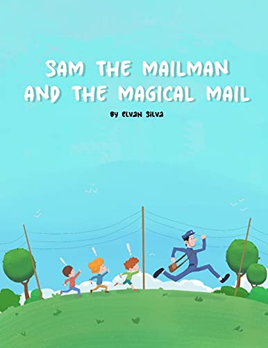 Cover of Sam the Mailman and the Magical Mail