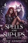 Spells and Slip-ups