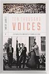 Ten Thousand Voices: A History of the University of Virginia Glee Club and Its Times