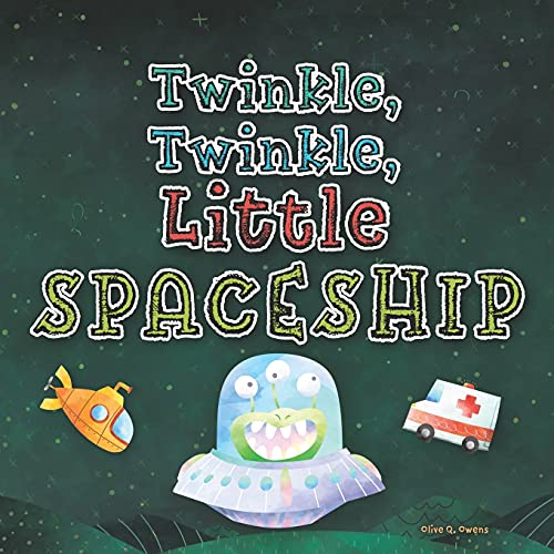 Cover of Twinkle, Twinkle, Little Spaceship