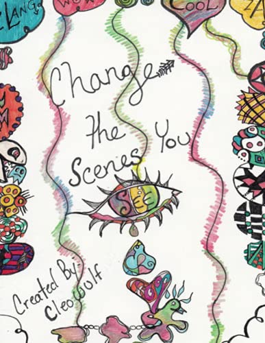 Cover of Change the Scenes You See