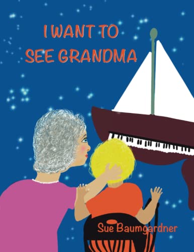 Cover of I Want to See Grandma