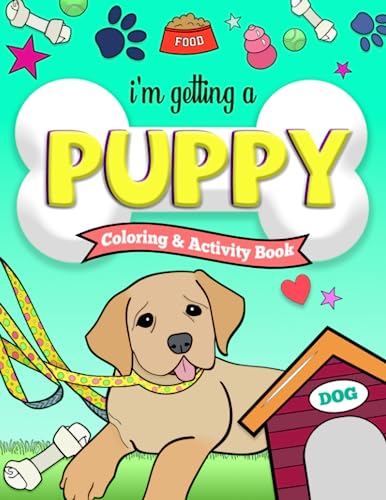 Cover of I'm Getting a Puppy Coloring and Activity Book
