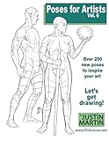 Poses for Artists Volume 6: An essential reference for figure drawing and the human form. (Inspiring Art and Artists)