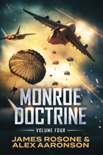 Monroe Doctrine: Volume IV (With: Alex Aaronson) cover