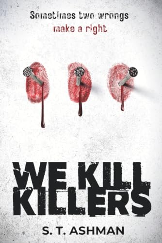 We Kill Killers book cover