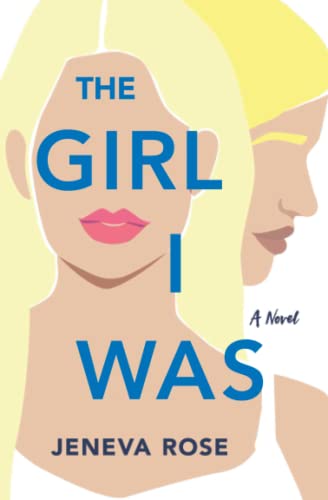 The Girl I Was book cover