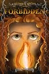 Forbidden (Every Shadow Lifted)
