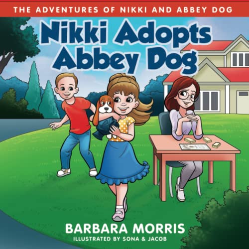 Cover of Nikki Adopts Abbey Dog