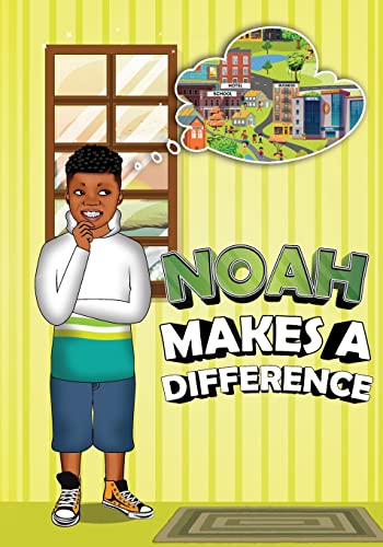 Cover of Noah Makes a Difference