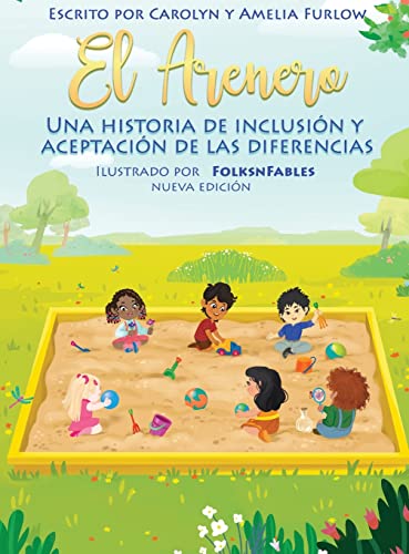 Cover of Arenero una Historia de Inclusion y Aceptacion de Las Diferencias Nueva Edicion